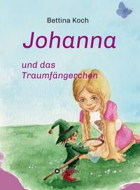 Vorderes Coverbild Johanna und das Traumfängerchen