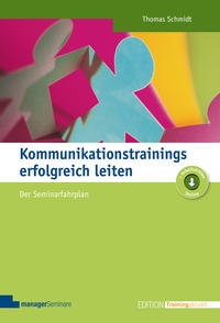 Vorderes Coverbild Kommunikationstrainings erfolgreich leiten