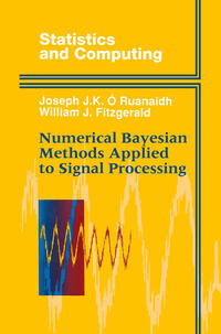 Vorderes Coverbild Numerical Bayesian Methods Applied to Signal Processing