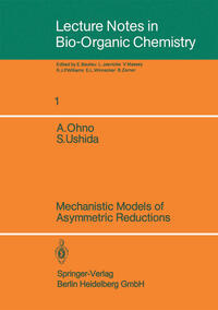 Vorderes Coverbild Mechanistic Models of Asymmetric Reductions