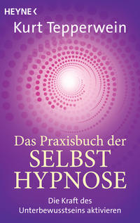 Vorderes Coverbild Das Praxisbuch der Selbsthypnose