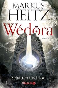 Vorderes Coverbild Wédora - Schatten und Tod