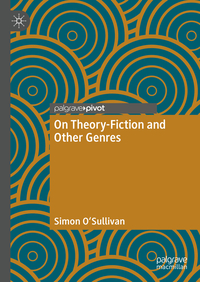 Vorderes Coverbild On Theory-Fiction and Other Genres
