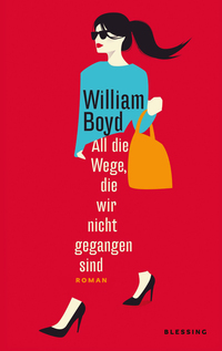 Vorderes Coverbild All die Wege, die wir nicht gegangen sind