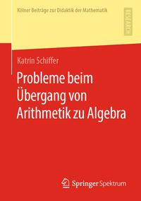 Vorderes Coverbild Probleme beim Übergang von Arithmetik zu Algebra