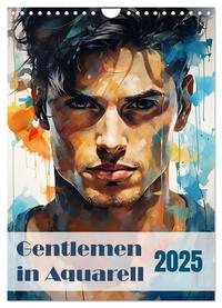 Vorderes Coverbild Gentlemen in Aquarell (Wandkalender 2025 DIN A4 hoch), CALVENDO Monatskalender