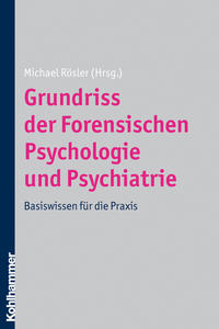 Vorderes Coverbild Grundriss der Forensischen Psychologie und Psychiatrie