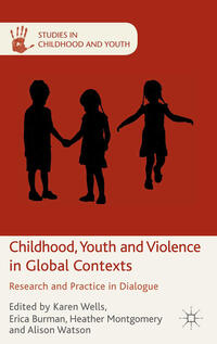 Vorderes Coverbild Childhood, Youth and Violence in Global Contexts