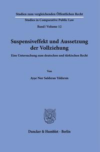 Vorderes Coverbild Suspensiveffekt und Aussetzung der Vollziehung.