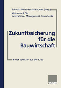 Vorderes Coverbild Zukunftssicherung für die Bauwirtschaft