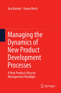 Vorderes Coverbild Managing the Dynamics of New Product Development Processes