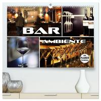 Vorderes Coverbild Bar Ambiente (hochwertiger Premium Wandkalender 2025 DIN A2 quer), Kunstdruck in Hochglanz