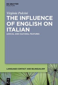 Vorderes Coverbild The Influence of English on Italian