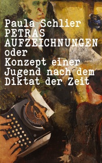 Vorderes Coverbild Petras Aufzeichnungen