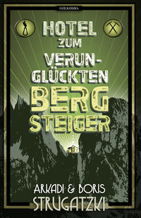 Vorderes Coverbild Hotel Zum verunglückten Bergsteiger