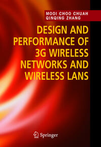 Vorderes Coverbild Design and Performance of 3G Wireless Networks and Wireless LANs