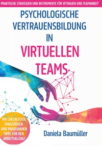 Vorderes Coverbild Psychologische Vertrauensbildung in virtuellen Teams