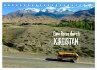 Vorderes Coverbild Eine Reise durch Kirgistan (Tischkalender 2025 DIN A5 quer), CALVENDO Monatskalender