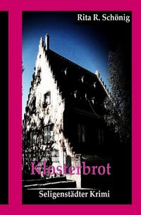 Vorderes Coverbild Seligenstädter Krimi / Klosterbrot