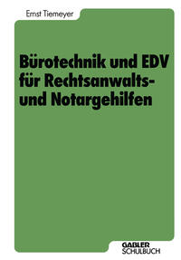 Vorderes Coverbild Bürotechnik und EDV für Rechtsanwalts- und Notargehilfen