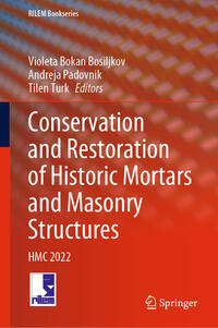 Vorderes Coverbild Conservation and Restoration of Historic Mortars and Masonry Structures