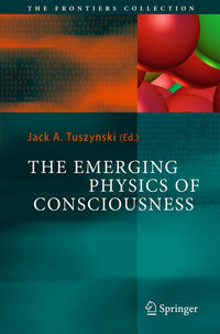 Vorderes Coverbild The Emerging Physics of Consciousness