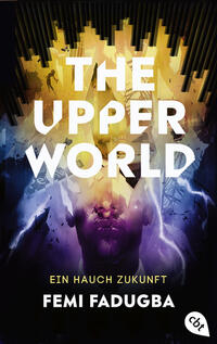 Vorderes Coverbild The Upper World – Ein Hauch Zukunft
