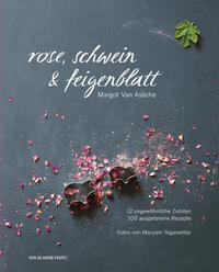 Vorderes Coverbild Rose, Schwein & Feigenblatt