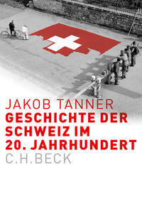 Vorderes Coverbild Geschichte der Schweiz im 20. Jahrhundert