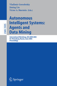 Vorderes Coverbild Autonomous Intelligent Systems: Agents and Data Mining