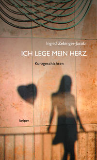 Vorderes Coverbild Ich lege mein Herz