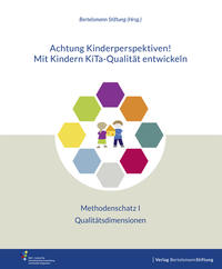 Vorderes Coverbild Achtung Kinderperspektiven! Mit Kindern KiTa-Qualität entwickeln – Methodenschatz I