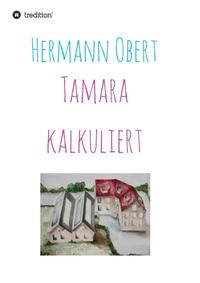 Vorderes Coverbild Tamara kalkuliert
