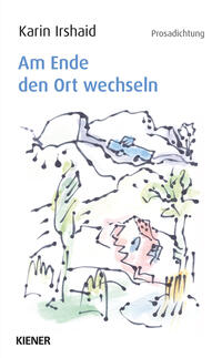 Vorderes Coverbild Am Ende den Ort wechseln