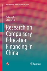 Vorderes Coverbild Research on Compulsory Education Financing in China