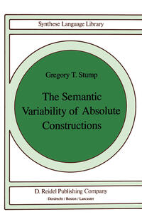 Vorderes Coverbild The Semantic Variability of Absolute Constructions