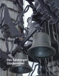 Vorderes Coverbild Das Salzburger Glockenspiel
