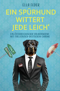 Vorderes Coverbild Ein Spürhund wittert jede Leich'