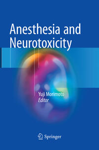 Vorderes Coverbild Anesthesia and Neurotoxicity