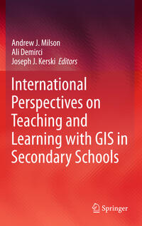 Vorderes Coverbild International Perspectives on Teaching and Learning with GIS in Secondary Schools