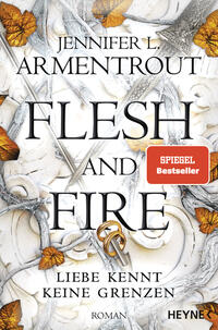 Vorderes Coverbild Flesh and Fire – Liebe kennt keine Grenzen