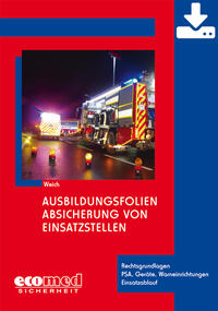 Vorderes Coverbild Ausbildungsfolien Absicherung von Einsatzstellen - Download