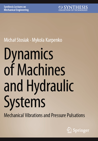 Vorderes Coverbild Dynamics of Machines and Hydraulic Systems