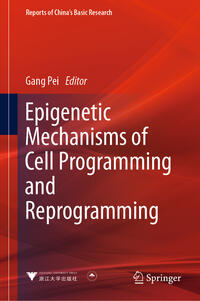 Vorderes Coverbild Epigenetic Mechanisms of Cell Programming and Reprogramming
