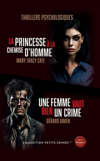 Vorderes Coverbild La Princesse à la chemise d'homme & Une femme vaut bien un crime