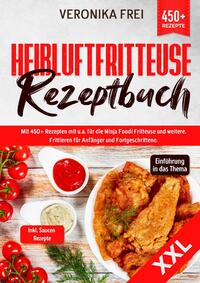 Vorderes Coverbild XXL Heißluftfritteuse Rezeptbuch