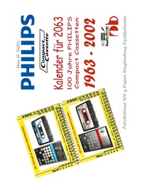 Vorderes Coverbild Kalender für 2063 - 100 Jahre PHILIPS Compact Cassetten