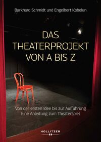 Vorderes Coverbild Das Theaterprojekt von A bis Z
