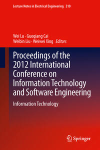 Vorderes Coverbild Proceedings of the 2012 International Conference on Information Technology and Software Engineering