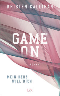 Vorderes Coverbild Game on - Mein Herz will dich